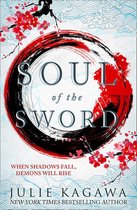 Soul Of The Sword (Shadow of the Fox, Book 2)