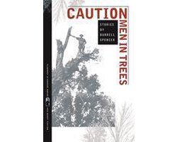CAUTION Men in Trees