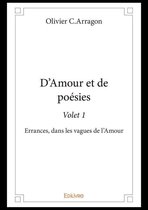 Collection Classique / Edilivre - D'Amour et de poésie - Volet 1