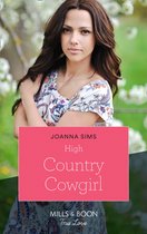 The Brands of Montana 8 - High Country Cowgirl (The Brands of Montana, Book 8) (Mills & Boon True Love)