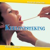 Naar de dokter  -   Keelontsteking