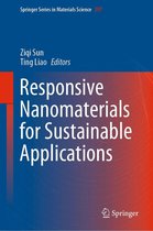 Springer Series in Materials Science 297 - Responsive Nanomaterials for Sustainable Applications
