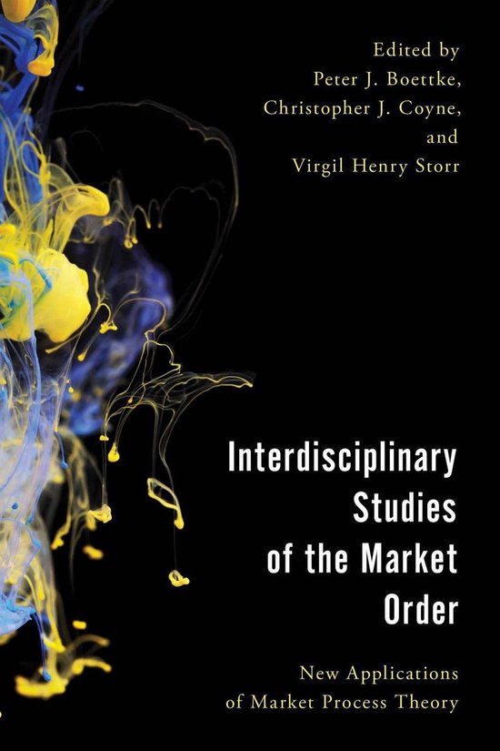 Economy, Polity, and Society - Interdisciplinary Studies of the Market Order