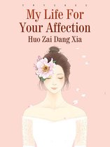 Volume 3 3 - My Life For Your Affection