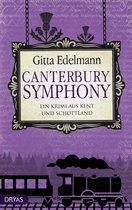 Krimi aus Kent 5 - Canterbury Symphony