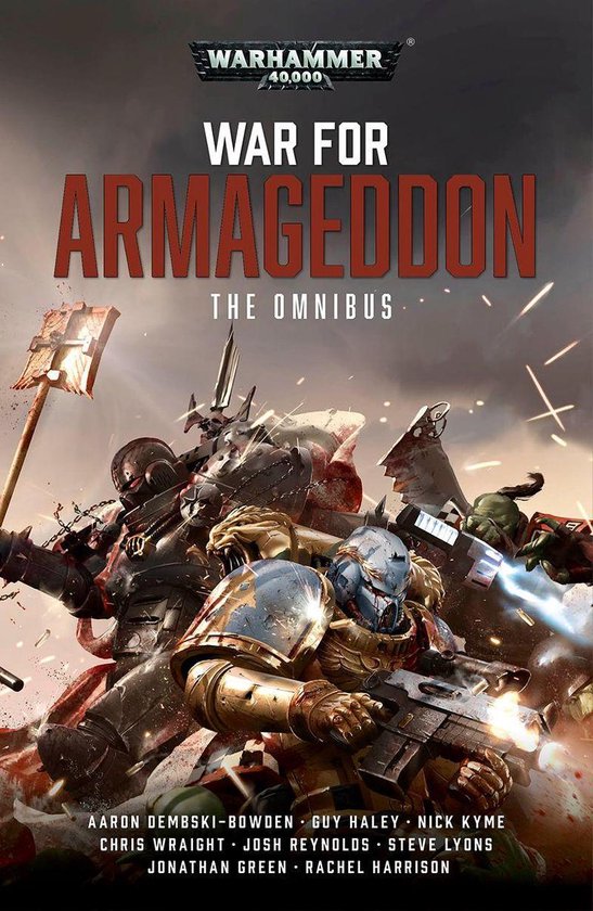 Warhammer 40,000 : La Guerre pour Armageddon, l'Omnibus. Couverture représentant une scène de combat entre space marines, orks et armes.