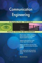 Communication Engineering A Complete Guide - 2020 Edition
