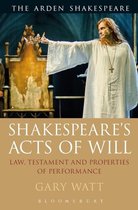 Shakespeares Acts Of Will