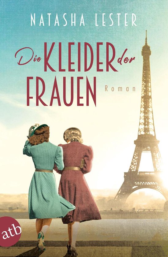Boekcover met twee vrouwen die met hun rug naar de kijker staan, voor de Eiffeltoren.