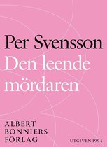 Den leende mördaren : ett reportage om ondska i vår tid