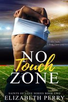 Saints of Love 2 - No Touch Zone