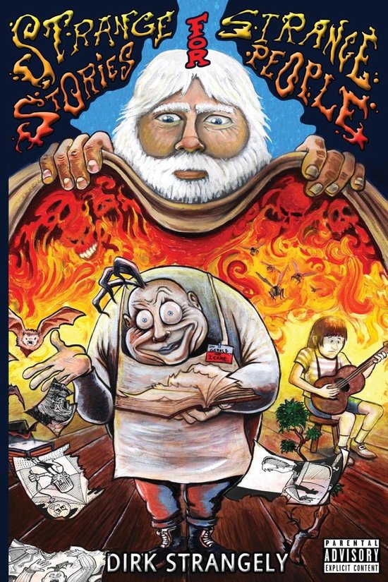Volume 1 - Strange Stories for Strange People - cover