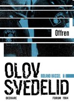 Roland Hassel 11 - Offren : en Roland Hassel-thriller