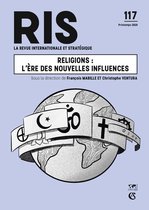 La Revue internationale et stratégique 117 - Religions : l'ère des nouvelles influences