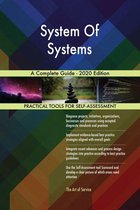 System Of Systems A Complete Guide - 2020 Edition
