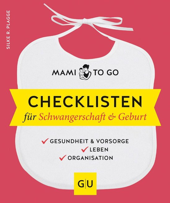 GU Baby - Mami to go - Checklisten für Schwangerschaft & Ge ... - cover