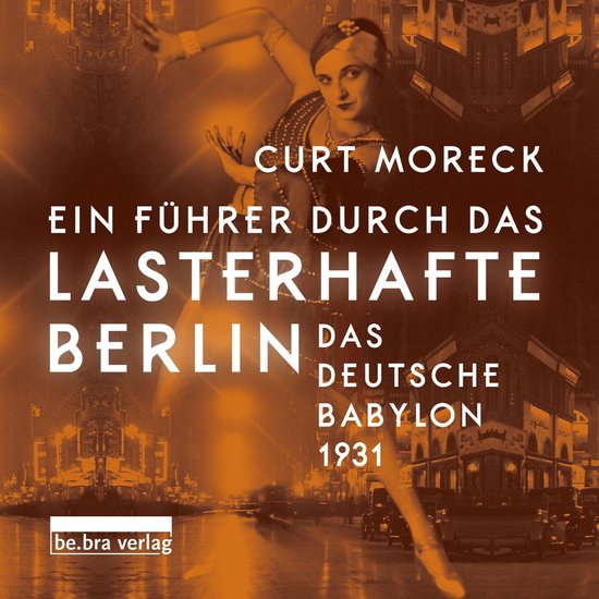 Ein Führer durch das lasterhafte Berlin Hörbuch - cover