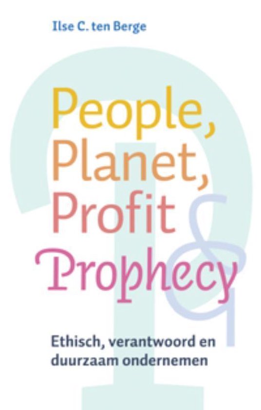 People, Planet, Profit & Prophecy