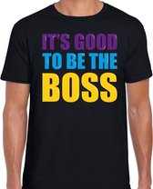 Its good to be the boss fun tekst t-shirt zwart heren XL