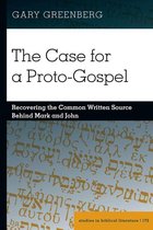Studies in Biblical Literature 172 - The Case for a Proto-Gospel
