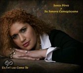 Sonia Perez - Su Sonora Camagueyana (CD)