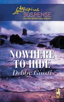 Nowhere To Hide (Mills & Boon Love Inspired Suspense)