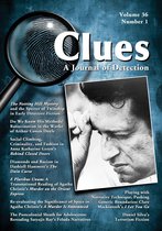 Clues: A Journal of Detection, Vol. 36, No. 1 (Spring 2018)
