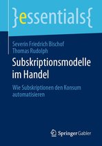 essentials - Subskriptionsmodelle im Handel