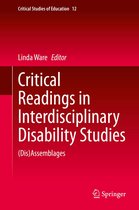 Critical Studies of Education 12 - Critical Readings in Interdisciplinary Disability Studies