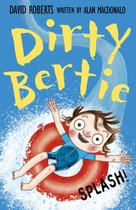 Dirty Bertie- Splash!