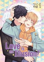 Love is an Illusion!- Love is an Illusion! Vol. 1