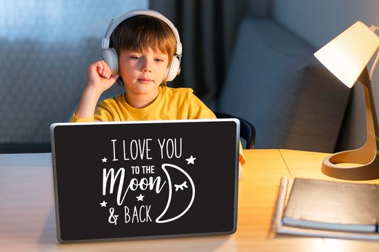 Laptop sticker - 11.6 inch - I love you to the moon and back - Spreuken - Quotes - 30x21cm - Laptopstickers - Laptop skin - Cover