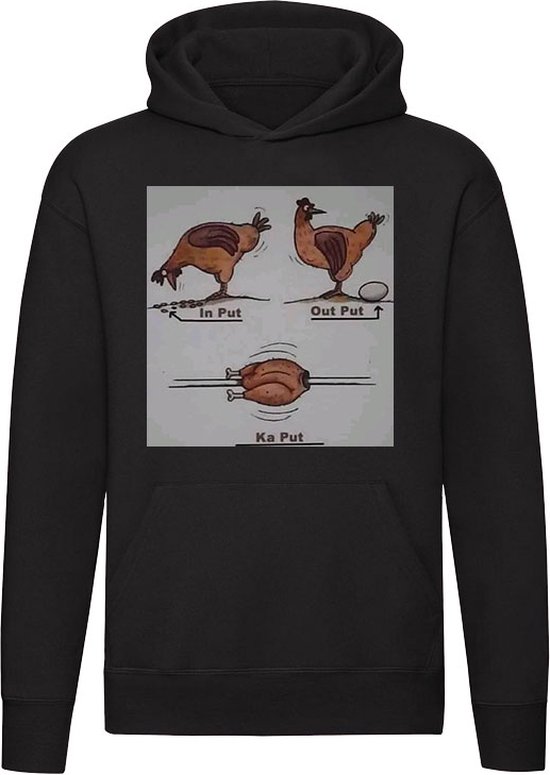 Input, output, kaput Hoodie - kip - ei - eten - grappig - trui ...