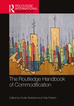 Routledge International Handbooks-The Routledge Handbook of Commodification