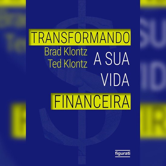 Transformando a sua vida financeira - cover