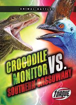 Animal Battles - Crocodile Monitor vs. Southern Cassowary