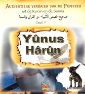 Yunus Harun- Authentieke verhalen van de Profeten