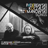 Songs By Paderewski. Koczalski & Szymanowski