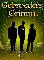 Grimm's sprookjes 79 - De drie heelmeesters