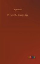 Peru in the Guano Age