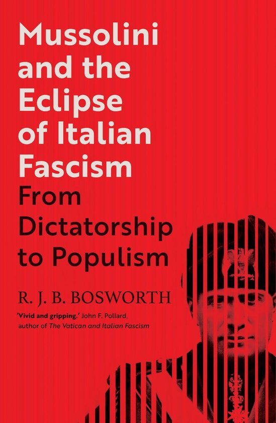Mussolini and the Eclipse of Italian Fascism - cover