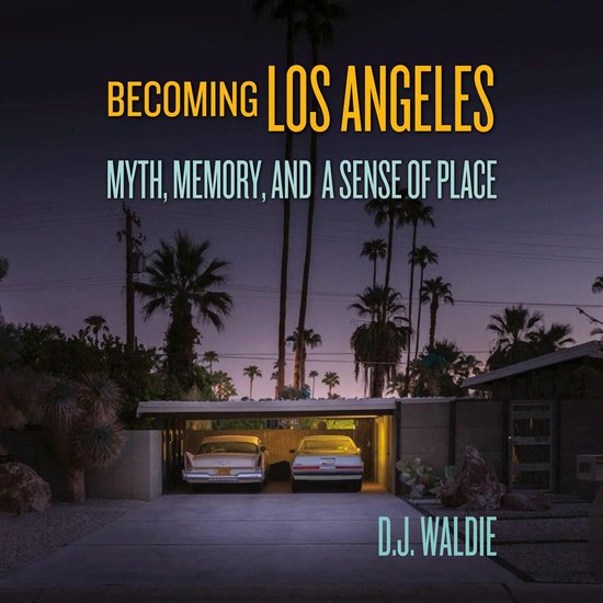 Becoming Los Angeles - cover