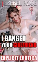Wild to Mild - I Banged Your Girlfriend