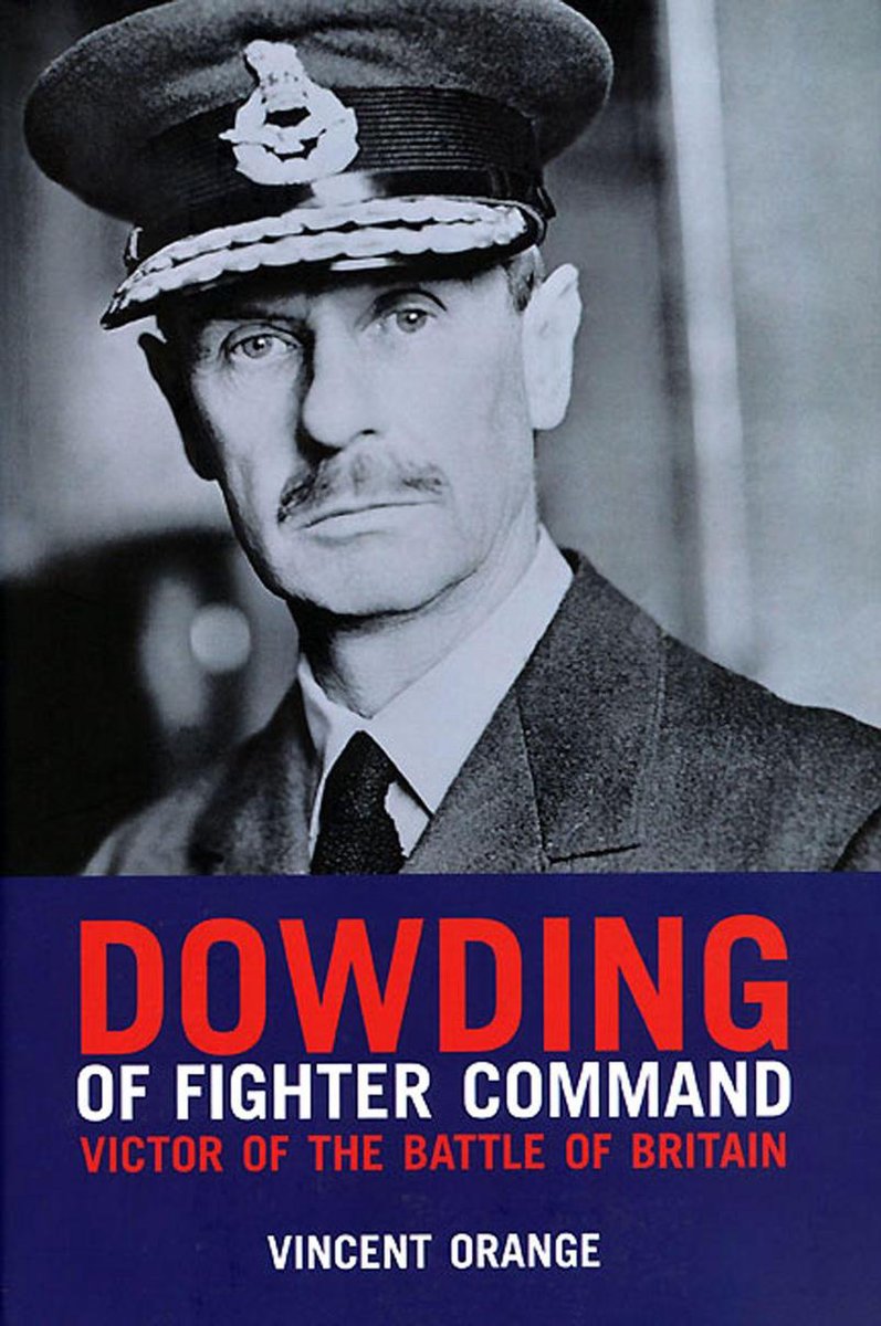 Dowding of Fighter Command - Vincent Orange