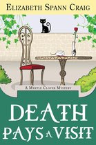 A Myrtle Clover Cozy Mystery 6 - Death Pays a Visit