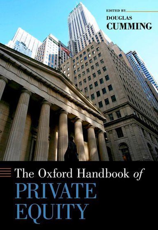 Oxford Handbooks - The Oxford Handbook of Private Equity - cover
