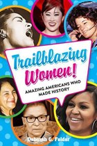 The Multicultural History & Heroes Collection - Trailblazing Women!