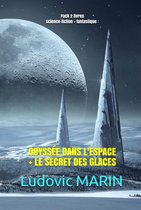 Pack 2 livres science-fiction + fantastique : ODYSSÉE DANS L'ESPACE + LE SECRET DES GLACES