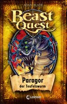 Beast Quest 29 - Beast Quest (Band 29) - Paragor, der Teufelswurm