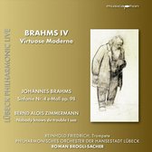 Brahms IV: Virtuose Moderne